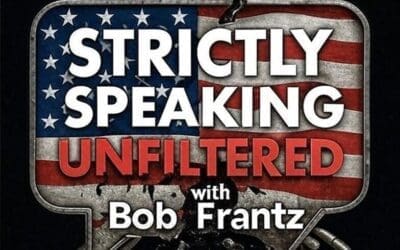 On Strictly Speaking – Unfiltered with Bob Frantz: To Discuss the Failure of Australia’s Gun Conrol